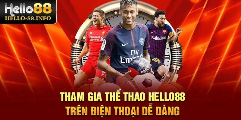 Tham gia thể thao Hello88 trên điện thoại dễ dàng